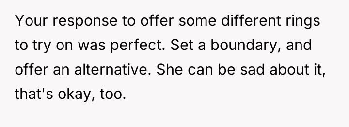 Your response to offer some different rings to try on...