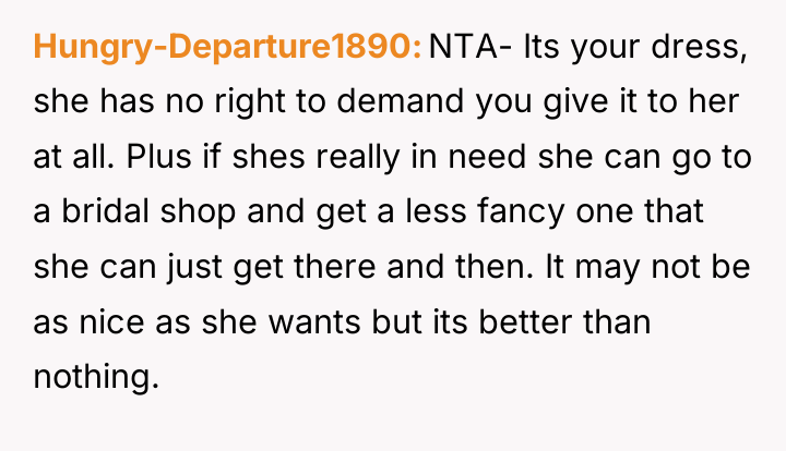 Hungry-Departure1890 NTA- Its your dress, she has no right to...