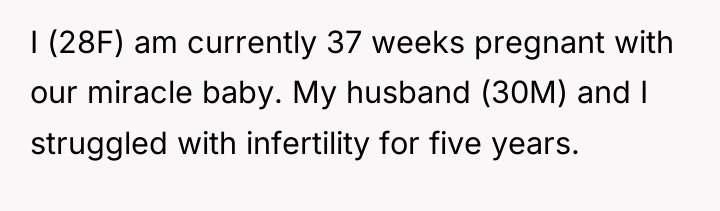 I (28F) am currently 37 weeks pregnant with our miracle...