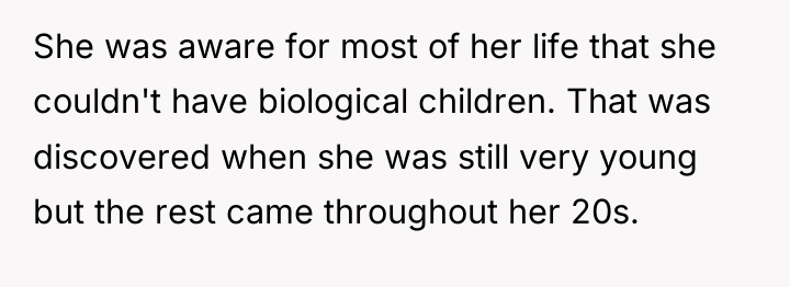 She was aware for most of her life that she...