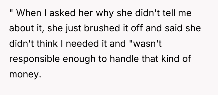 " When I asked her why she didn't tell me...
