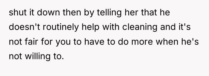 shut it down then by telling her that he doesn't...