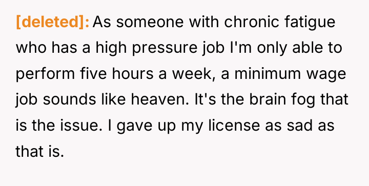 [deleted] As someone with chronic fatigue who has a high...