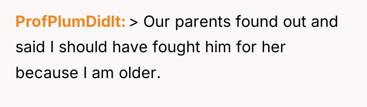 ProfPlumDidIt > Our parents found out and said I should...