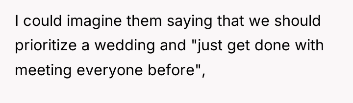 I could imagine them saying that we should prioritize a...