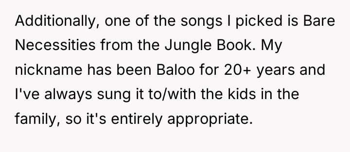 Additionally, one of the songs I picked is Bare Necessities...