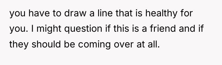you have to draw a line that is healthy for...