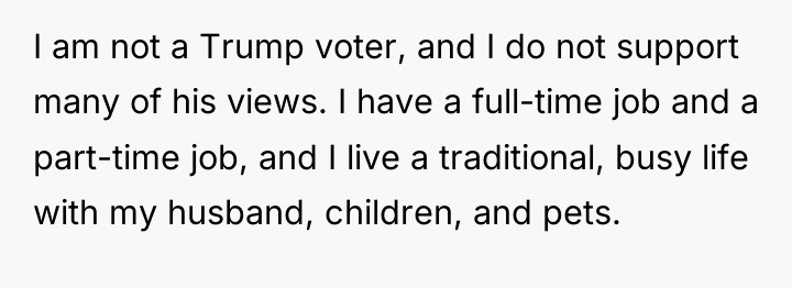 I am not a Trump voter, and I do not...