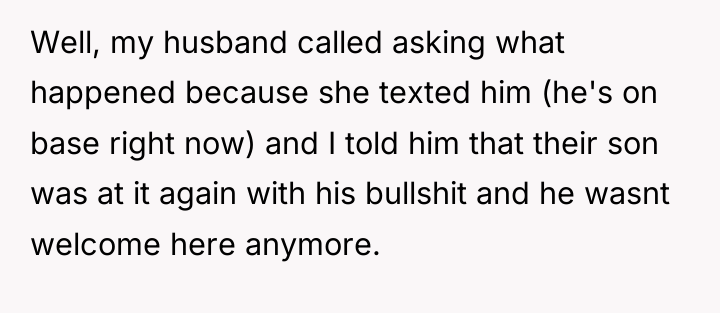 Well, my husband called asking what happened because she texted...