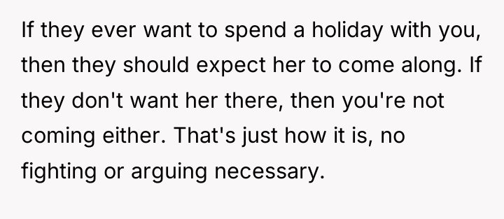 If they ever want to spend a holiday with you,...