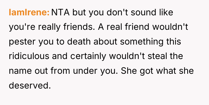 IamIrene NTA but you don't sound like you're really friends....