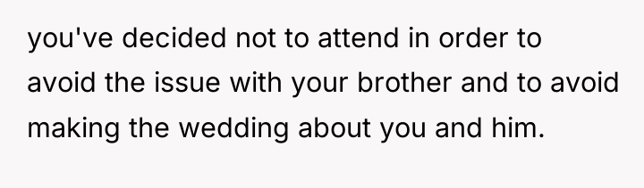 you've decided not to attend in order to avoid the...