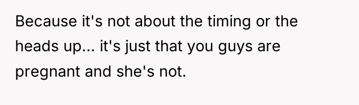 Because it's not about the timing or the heads up......
