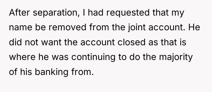 After separation, I had requested that my name be removed...