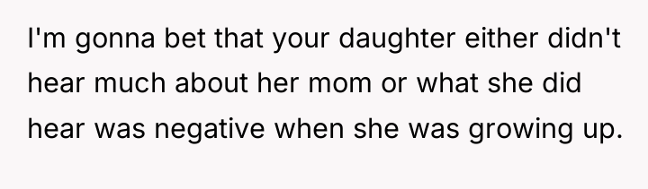 I'm gonna bet that your daughter either didn't hear much...