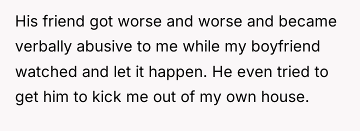 His friend got worse and worse and became verbally abusive...