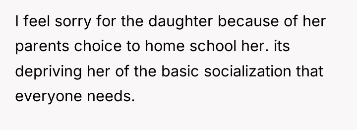 I feel sorry for the daughter because of her parents...