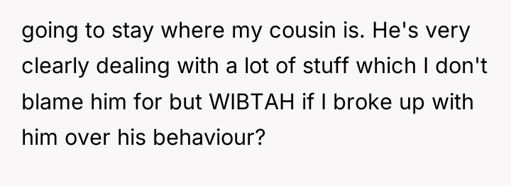 going to stay where my cousin is. He's very clearly...