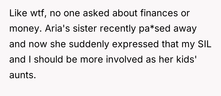 Like wtf, no one asked about finances or money. Aria's...