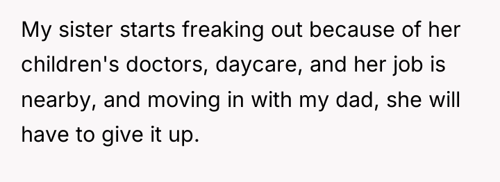 My sister starts freaking out because of her children's doctors,...