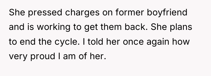 She pressed charges on former boyfriend and is working to...