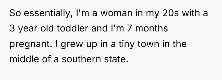 So essentially, I'm a woman in my 20s with a...