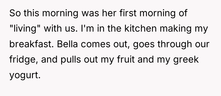 So this morning was her first morning of "living" with...
