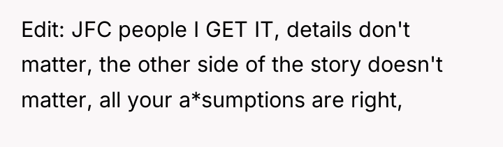 Edit: JFC people I GET IT, details don't matter, the...