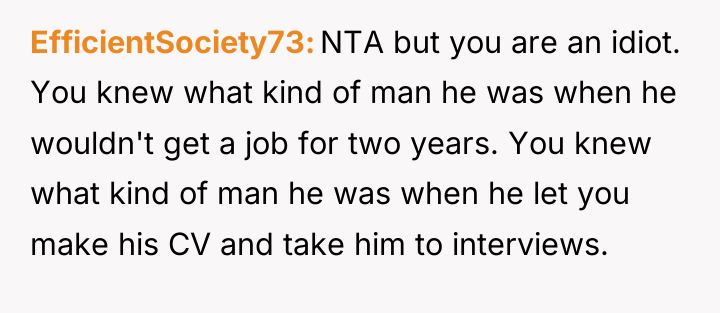 EfficientSociety73 NTA but you are an idiot. You knew what...