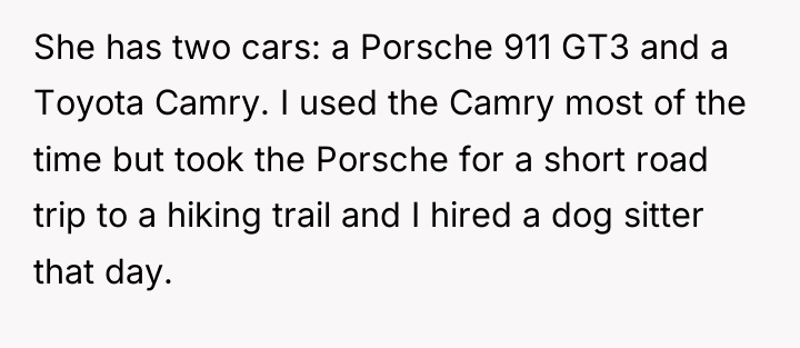 She has two cars: a Porsche 911 GT3 and a...