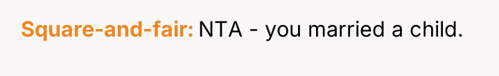 Square-and-fair NTA - you married a child.