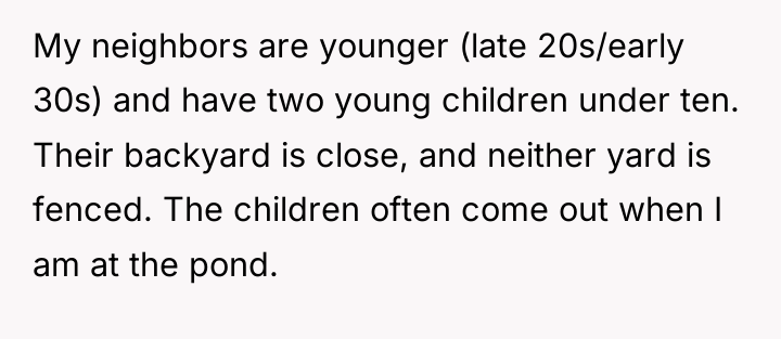 My neighbors are younger (late 20s/early 30s) and have two...