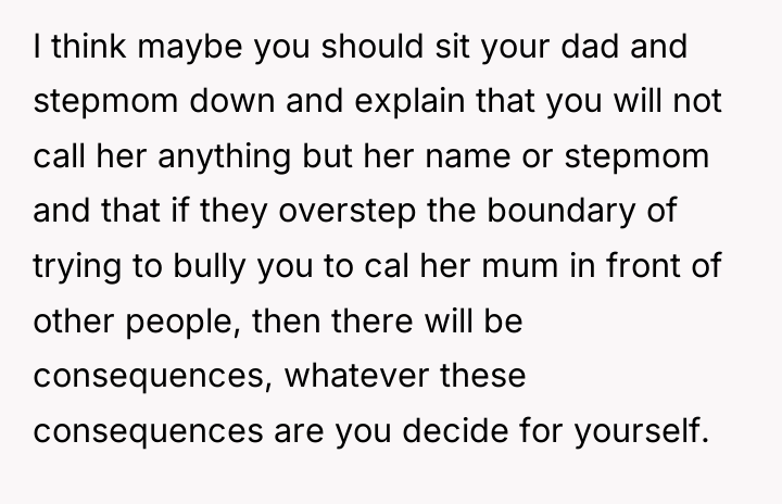 I think maybe you should sit your dad and stepmom...