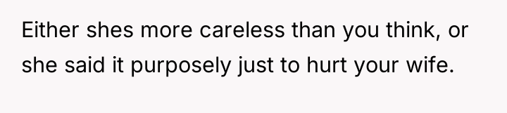 Either shes more careless than you think, or she said...