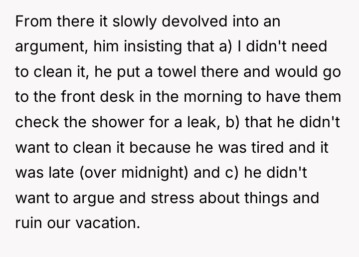 From there it slowly devolved into an argument, him insisting...
