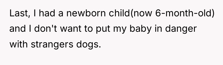 Last, I had a newborn child(now 6-month-old) and I don't...