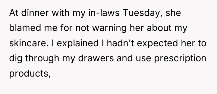 At dinner with my in-laws Tuesday, she blamed me for...