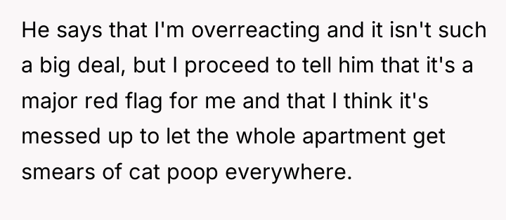 He says that I'm overreacting and it isn't such a...