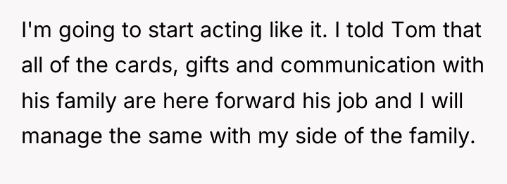 I'm going to start acting like it. I told Tom...