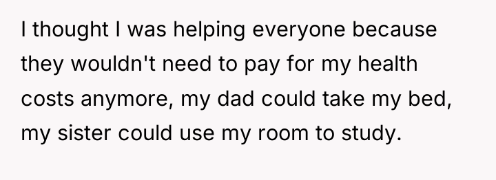 I thought I was helping everyone because they wouldn't need...