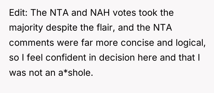 Edit: The NTA and NAH votes took the majority despite...