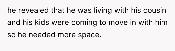 he revealed that he was living with his cousin and...
