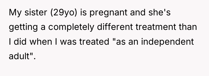 My sister (29yo) is pregnant and she's getting a completely...