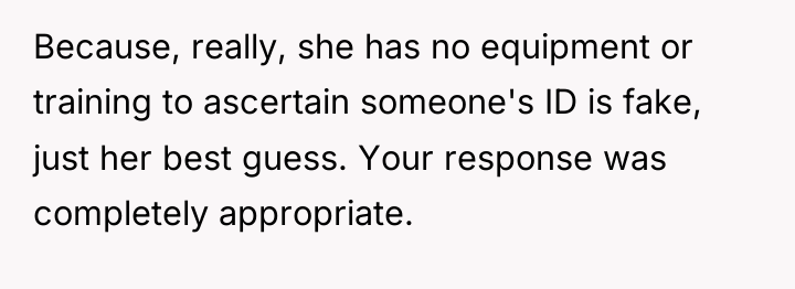 Because, really, she has no equipment or training to ascertain...
