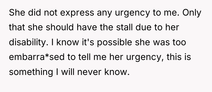 She did not express any urgency to me. Only that...