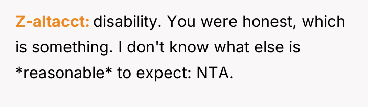 Z-altacct disability. You were honest, which is something. I don't...