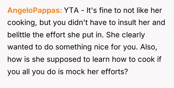AngeloPappas YTA - It's fine to not like her cooking,...