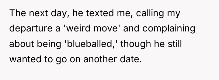 The next day, he texted me, calling my departure a...