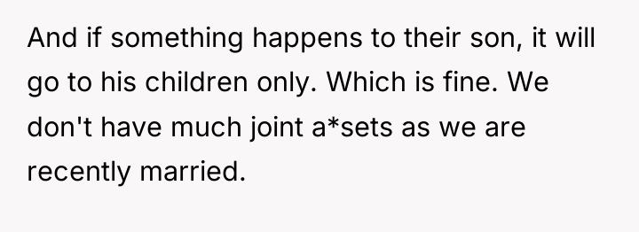 And if something happens to their son, it will go...