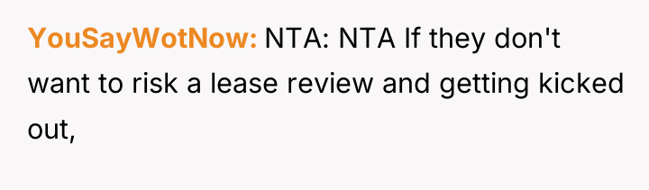 YouSayWotNow NTA: NTA If they don't want to risk a...